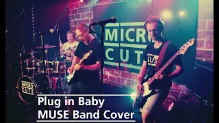 MICRO CUTS - Plug in Baby (Muse band cover)