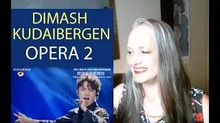 Voice Teacher Reaction to Dimash Kudaibergen Singing Opera 2