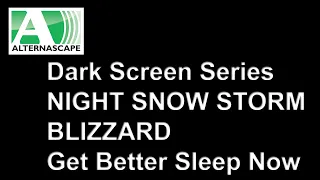 Black Screen Snow Storm At Night | How To Fall Asleep Faster sleep aid | Blizzard, Windy, Cold Night