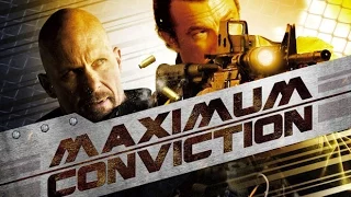 Maximum Conviction (2012) Steven Seagal & Steve Austin kill count REDUX