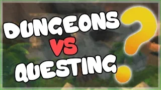Dungeons or Questing - Which is Faster for Leveling? I Take a Look to Find out in World of Warcraft