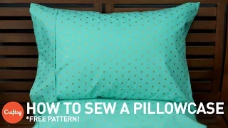 How to sew a pillowcase (with free pattern) | Sewing Tutorial with Angela Wolf