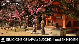 RELIGIONS of JAPAN: BUDDHISM and SHINTOISM