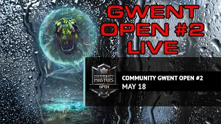 Gwent Open #2 | Semifinals and Final | Gwent 2024