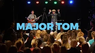 GO SING CHOIR -  MAJOR TOM (Peter Schilling)