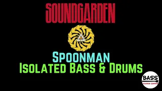 Spoonman - Soundgarden - Isolated Bass & Drums Track - w/ Lyrics