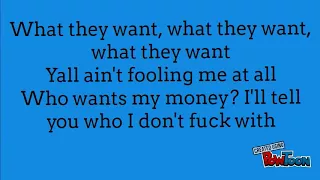 Russ- What They Want [Lyrics]