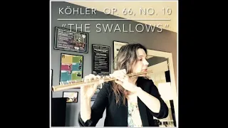 Köhler Romantic Etudes Op. 66, No. 10 “The Swallows”