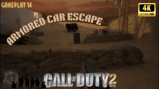 CALL OF DUTY 2 || ARMORED CAR ESCAPE ||GAMEPLAY 14#callofduty   #gamingcommunity #war#gaming#foryou
