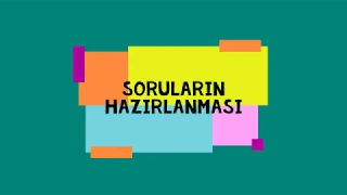 2  Çevrimiçi Sınav Sorularının Hazırlanması