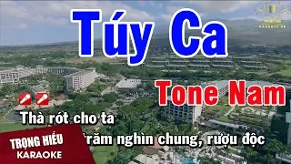 Karaoke Túy Ca Tone Nam Nhạc Sống | Trọng Hiếu