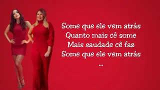 Some que ele vem atrás (Letra) - Anitta ft. Marília Mendonça