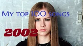 My top 100 songs of 2002