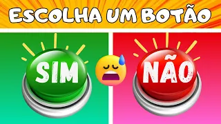 Sim ou não? ESCOLHA UM BOTÃO! | QUIZ