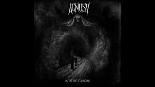 Agnosy - Past The Point  Of No Return (Full Album)