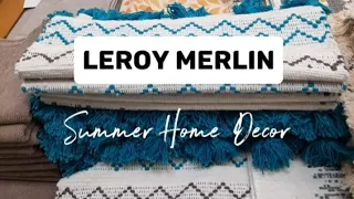 LEROY MERLIN/SUMMER HOME DECOR/NEW ITEMS AND SALES/