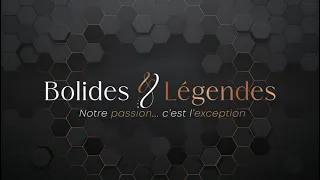 Bolides & Légendes, la passion automobile d'une manière unique