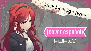 ◖Kirai kirai Jiga hidai◗ °Ado version° (cover español) ✪ABriV✪