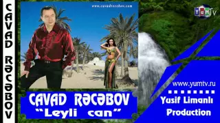 Cavad Recebov  - Leyli can