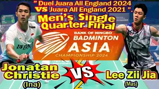 Jonatan Christie🇮🇩 🆚 Lee Zii Jia🇲🇾 | BAC 2024 QF