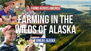 Growing Local Food for Local People in Alaska | Farms Across America