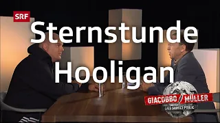 Sternstunde Hooligan | Giacobbo / Müller | Comedy | SRF