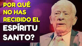 POR QUÉ NO HAS RECIBIDO EL ESPÍRITU SANTO - ELISEO DUARTE