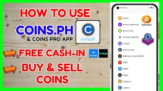 Coins.Ph PRO App: How to Cashin, Buy & Sell Coins using Coins App