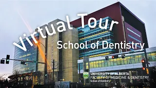 School of Dentistry Virtual Tour