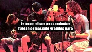 Pearl Jam - Off He Goes SUBTITULADO ESPAÑOL