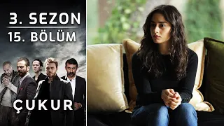 Çukur 3. Sezon 15. Bölüm (Full HD)