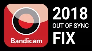 Bandicam | Best Out Of Sync Fix 2018 | Constant Frame Rate | Screen Recording Out Of Sync | Tutorial