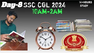 Day-8 ||SSC CGL 2024 100 DAYS CHALLENGE|| Daily Study Routine||SSC CGL 2024|| @shubhams0123
