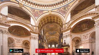Собор Святого Павла – Интерьер – Лондон – Аудиогид – MyWoWo  Travel App