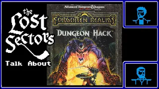 Let's Talk About Dungeon Hack