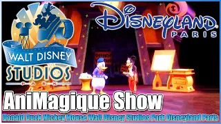 🎞️Animagique Show starring Mickey Mouse and Donald Duck✨Walt Disney Studios Park Disneyland Paris