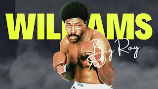 Roy 'Tiger' Williams - Philly's Heavyweight Hulk