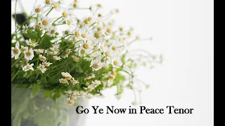 Go Ye now in Peace Tenor