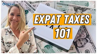 What You Need To Know About Paying Tax As An Expat