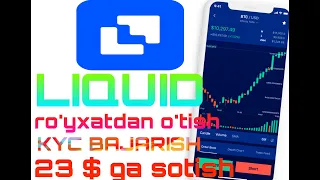 💸23 $ 🚀Liquid Ro'yxatdan o'tish va Kyc qilish 📈  Telefonda pul ishlash sarmoyasiz #liquid