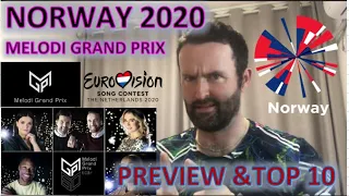 🇳🇴🇳🇴 Melodi Grand Prix Final Preview & Top 10 | Eurovision 2020 🇳🇴🇳🇴