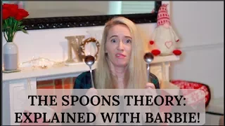 WHAT IS A SPOONIE? 🍴| THE SPOONS THEORY EXPLAINED WITH🎀 BARBIE!!! Family Friendly