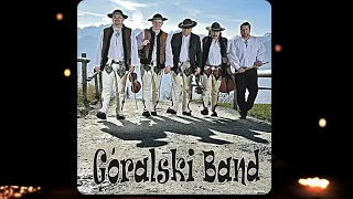 Góralski Band - W Moim Ogródecku