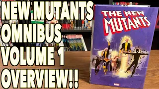 New Mutants Omnibus Volume 1 Overview!