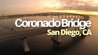 The Spectacular CORONADO BRIDGE - (San Diego)