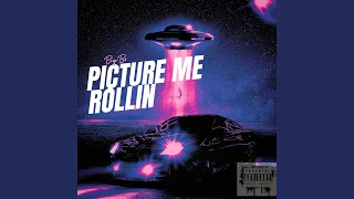 Picture Me Rolling