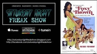 Foxy Brown (1974) - Saturday Night Freak Show - August 9th, 2014