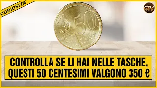 Controlla se li hai nelle tasche, questi 50 centesimi valgono 350 €