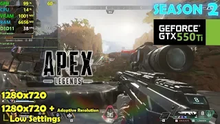 GTX 550 Ti | Apex Legends Season 2 - 720p + Adaptive Resolution