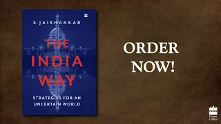 The India Way: Strategies for an Uncertain World by Jaishankar | HarperBroadcast
